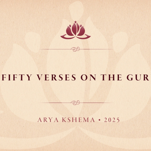 Fifty Verses on the Guru • Day Three